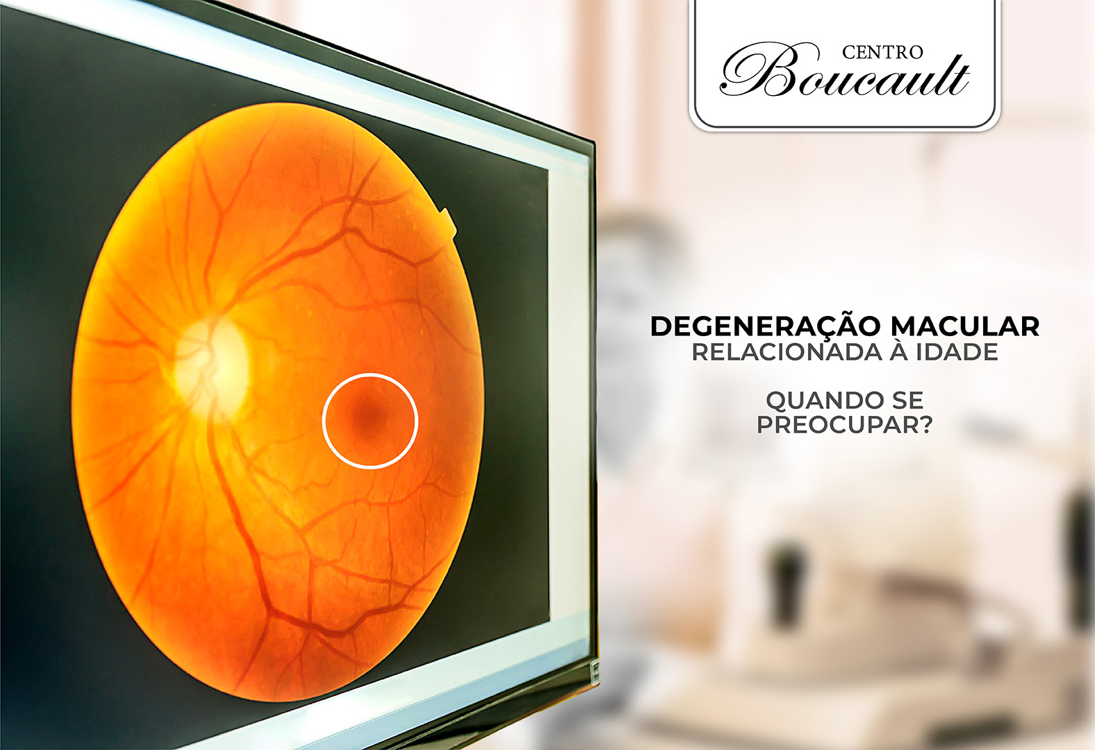 Tem 50 anos ou mais? Fique atento à prevenção da DMRI!